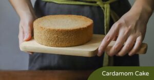 Cardamom Cake